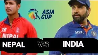 LIVE MATCH INDIA VS NEPAL ODI 5TH MATCH ASIA CUP LIVE COMMENTRY