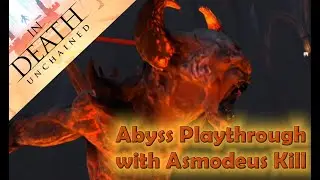 In Death: Unchained | Oculus Quest | Abyss Playthrough with Asmodeus Kill