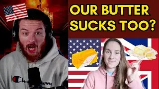 American Reacts to UK vs USA BUTTER Differences! / What You Didn't Know