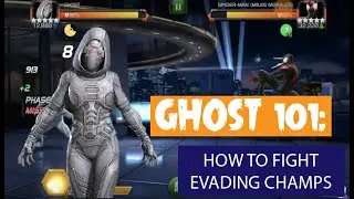 Ghost 101 How to Fight Evade Champs (5 Star Ghost vs Spiderman MM) MCOC