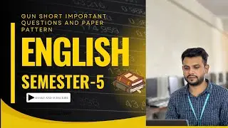 ENGLISH || SEMESTER-5 || GUN SHOT IMPORTANT QUESTIONS AND PAPER PATTERN FOR EXAMINATION 