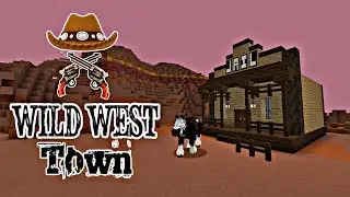 Wild West Town tutorial In Minecraft Bedrock | Build your own WILD WEST TOWN RP