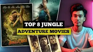 Top 8 Best Jungle Adventure Movies In Hindi Dubbed | Best Jungle Adventure Movies in Hindi