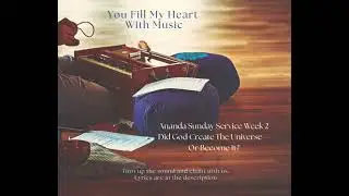 Chant 3 WK2  You Fill My Heart With Music