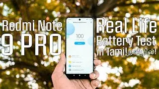 Redmi Note 9 Pro Real Life Battery Test in Tamil!