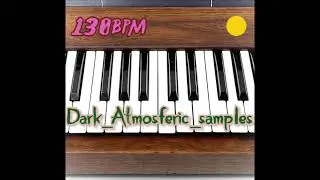 FREE(130BPM) DARK ATMOSFERIC LOOPs/SAMPLE PACK 2021 (for hiphop/trap and electronic music)