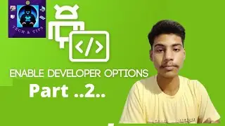 Developer Option | Part 2 |