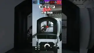 🫡How To Play *CLASH*⚡️In R6 Siege!