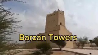 Barzan Towers/Umm Salal Mohammed Fort Part 1