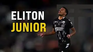 ELITON JUNIOR ► Best Skills, Goals & Assists (HD) 2024