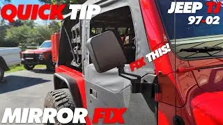 Jeep TJ Loose Mirror Fix Tightening | Quick Tip