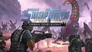 Прохождение Starship Troopers Terran Command. DLC: Urban Onslaught Миссия 1-2 Убийственная сложность