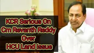 KCR Serious On Cm Revanth Reddy Over HCU Land Issue | KCR Sensational Press Meet
