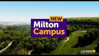 Laurier&rsquo;s Milton Campus