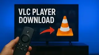 How to Download VLC Player to Firestick (in 2025)