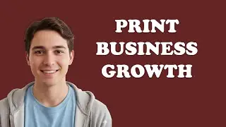 How To Grow A Printing Business?