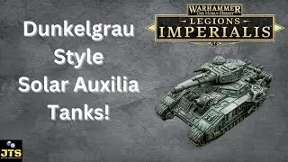 Использование модуляционных красок Dunkelgrau от Ammo на танках Solar Auxilia для Warhammer Legions Imperialis