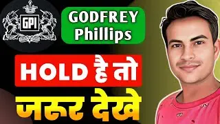 GODFREY PHILLIPS STOCKS | HOLD है  तो जरूर देखें । 44% DOWN पर । मौका न जाने दे | FUTURE STOCK?