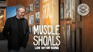 &lsquo;Muscle Shoals: Low Rhythm Rising&rsquo;: Exhibit First Look (2025)