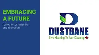 Dustbane&rsquo;s New Logo Unveiled: A Century of Clean, A Future of Green
