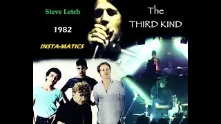 THE THIRD KIND 1982 Featuring Steve Letch and Instamatics.  Perth Band