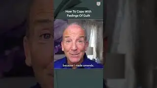 How To Cope With Feelings Of Guilt