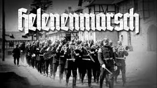 Helenenmarsch • Deutscher Militärmarsch
