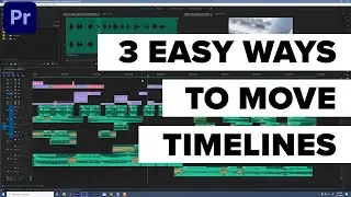 3 простых способа перемещения временной шкалы в Adobe Premiere