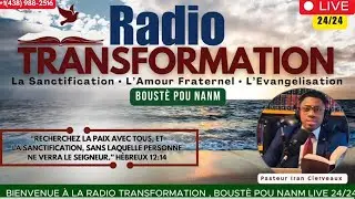 Live 24/24 Adoration || Pri&egrave;re|| Message ||11 Avril 2025 || Radio Transformation || Iran Clerveaux