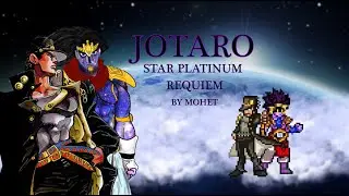 Jotaro SPR (Star Platinum Requiem) by MOHET| MUGEN JUS Char