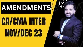 AMENDMENTS FOR CA/CMA INTER NOV/DEC 23 | RTP DISCUSSIONS