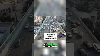 Austin Traffic Woes: What New Movers Must Know