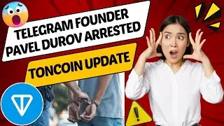 Telegram Founder Pavel Durov Arrested in France😱| Ton coin Price update 2024 | Ton coin news today |