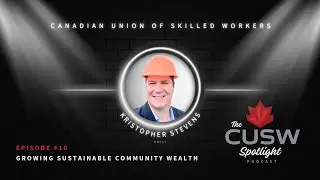 Growing Sustainable Community Wealth with Kristopher Stevens - Episode #10