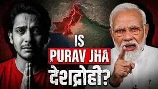 Is Purav Jha a traitor | ALL IZZ HELL | Purav Jha