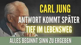 In der zweiten Lebensh&auml;lfte zeigt sich deine wahre Ganzheit | Carl Jung