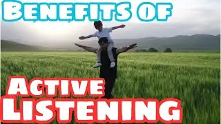The Benefits of Active Listening &ndash; The Golden Key to Strengthening Family Bonds