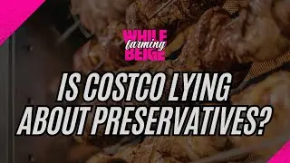 L&uuml;gt Costco &uuml;ber Konservierungsstoffe?