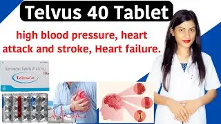 Telvas 40 Tablet Uses in Hindi | Telvas 40 Tablet Kis Kaam Aati Hai  | Uses | Side Effects | Dose💊