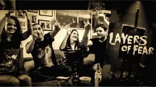 Adan Bonilla Plays - Layers of Fear (feat. Tine, Maria Unholy and Chris)