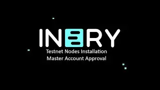 INERY Incentivized Testnet - Master Approval
