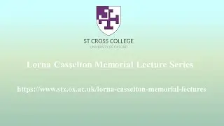 Lorna Casselton Lecture May 2024
