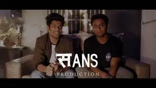 WHAT IS SANS PRODUCTIONS ? |  ASMAY | ZOEL |