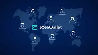 eZeeWallet: The digital wallet for global people