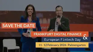 #FDF2025 After Movie | Frankfurt Digital Finance Conference & European Fintech Day 2025
