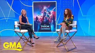 Tessa Thompson talks &lsquo;Thor: Love and Thunder&rsquo; l GMA