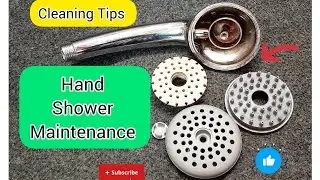 Hand Shower Cleaning and Repairing Tips | Hand Shower Maintenance | Bathroom Shower Head Repairing |