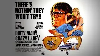 Dirty Mary, Crazy Larry Tribute