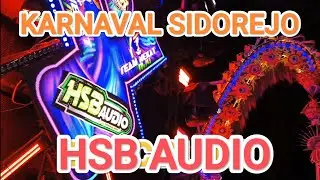 Karnaval Sidorejo #15 HSB AUDIO