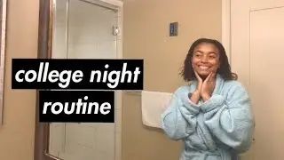 college night routine 2018